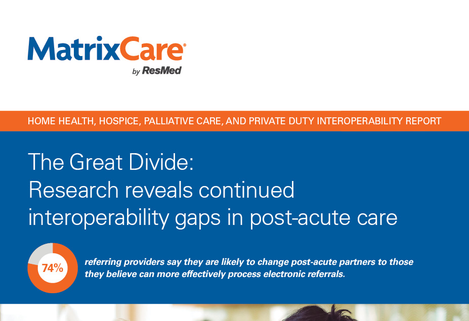 The Great Divide: Research reveals continued interoperability gaps in post-acute care