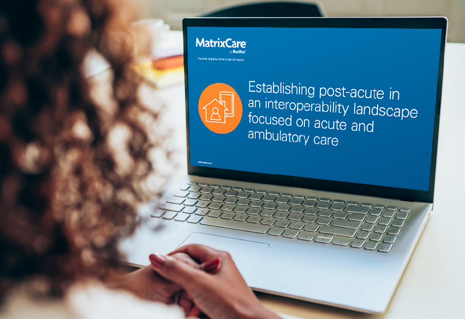 webinar bridging the interoperability gap between referral sources and post acute care providers