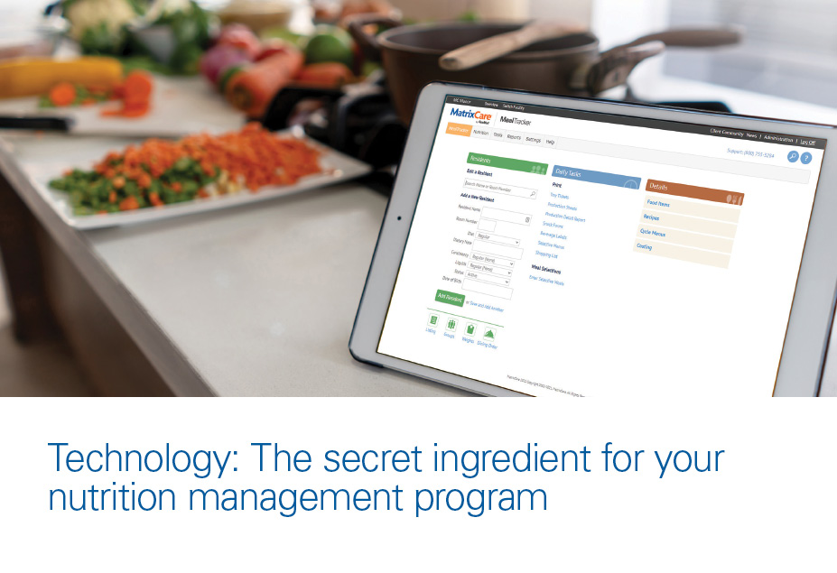 Technology: The secret ingredient for nutrition management in long-term care
