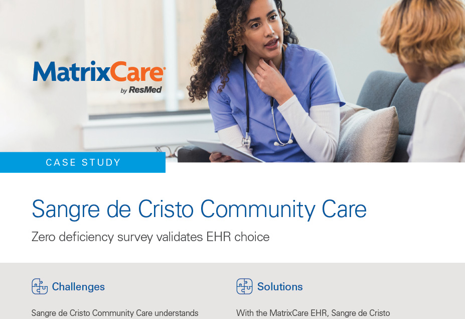 Zero deficiency survey validates EHR choice-- Sangre de Cristo Community Care