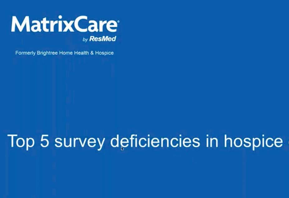 Top 5 survey deficiencies in hospice and the strategies to solve for them.