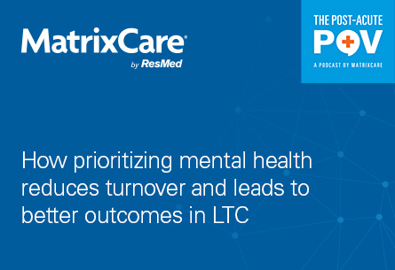 MatrixCare - Prioritizing mental health for your employees